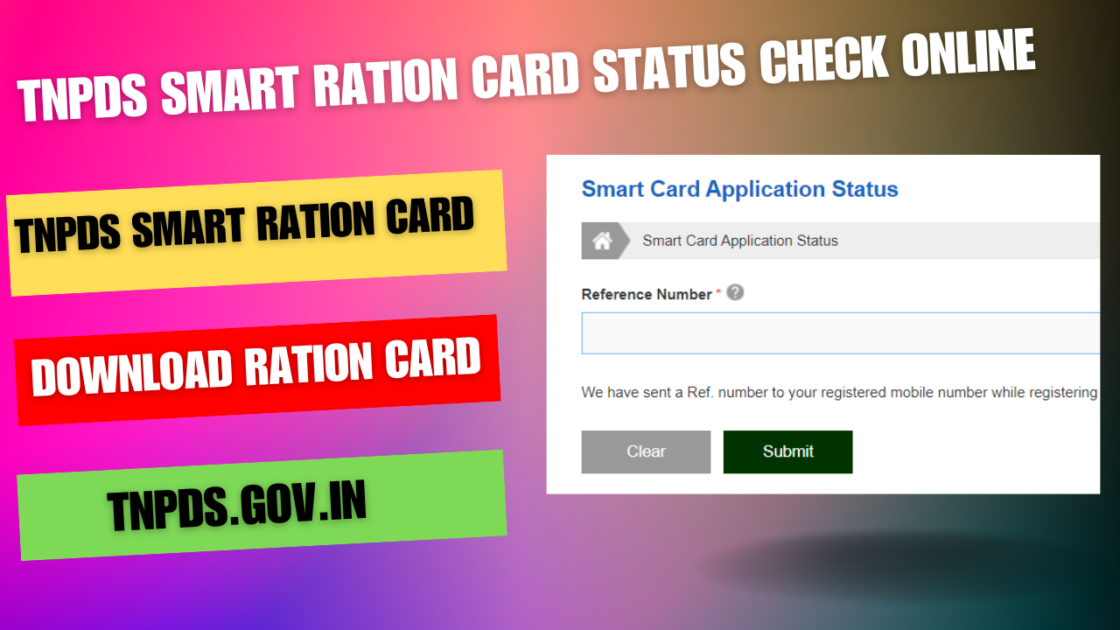 TNPDS Smart Ration Card Status