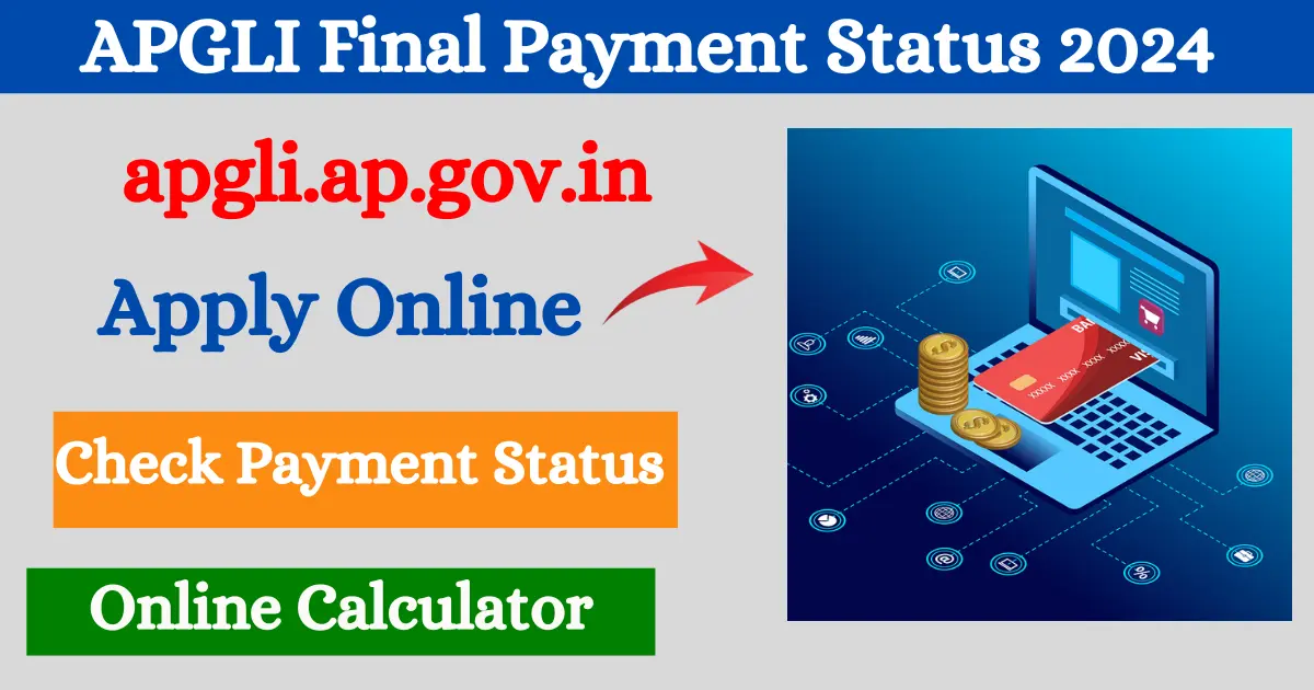 APGLI Final Payment Status